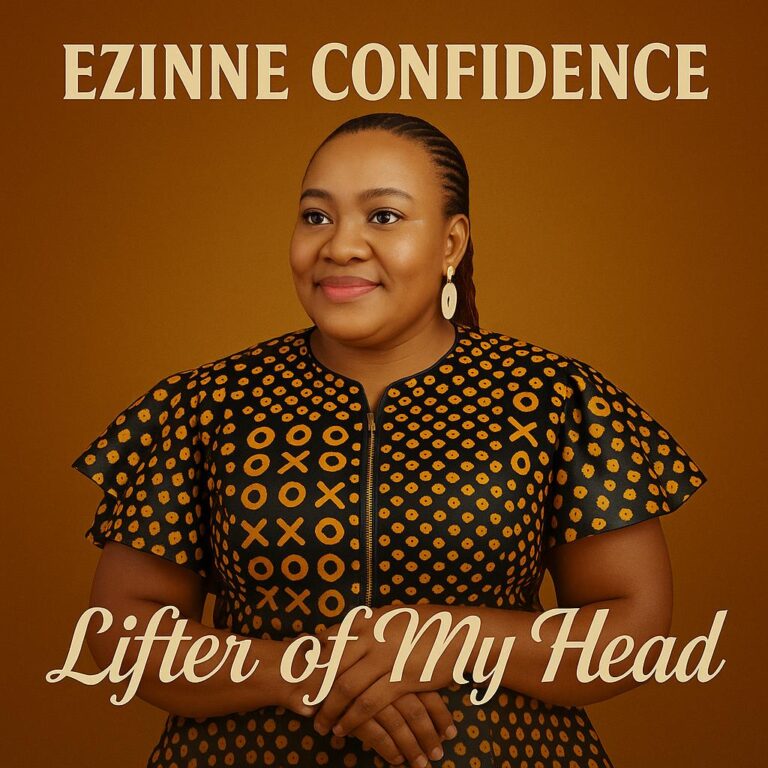 “Lifter of My Head”- By Ezinne Confidence